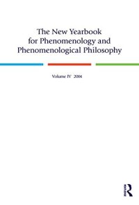 cover of the book The New Yearbook for Phenomenology and Phenomenological Philosophy: Volume IV 2004