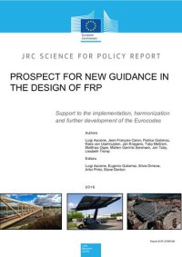 cover of the book Prospect for new guidance in the design of FRP : support to the implementation, harmonization and further development of the Eurocodes.