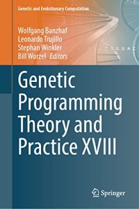 cover of the book Genetic Programming Theory and Practice XVIII