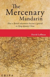 cover of the book The Mercenary Mandarin