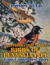 cover of the book An Introduction to the Birds of Pennsylvania