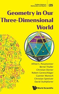 cover of the book Geometry in Our Three-Dimensional World