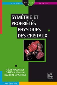 cover of the book Symétrie et propriétés physiques des cristaux