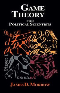 cover of the book Game Theory for Political Scientists