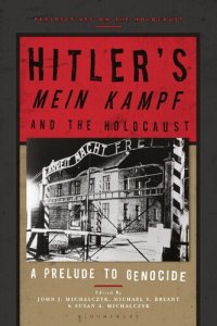 cover of the book Hitler’s ‘Mein Kampf’ and the Holocaust: A Prelude to Genocide