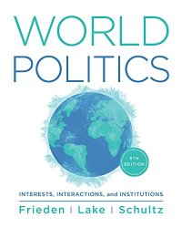 cover of the book World Politics: Interests, Interactions, Institutions