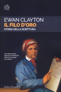 cover of the book Il filo d'oro. Storia della scrittura