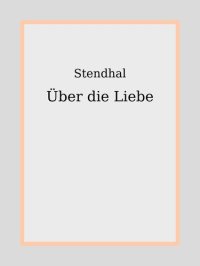 cover of the book Über die Liebe