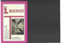 cover of the book Das 3. Geschlecht - Reprint der 1930 - 1932 erschienen Zeitschrift für Transvestiten