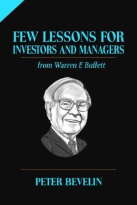 cover of the book A Few Lessons for Investors and Managers From Warren Buffett