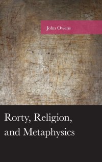 cover of the book Rorty, Religion, and Metaphysics