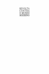 cover of the book Revolta Contra o Mundo Moderno