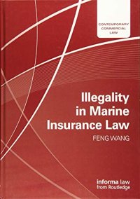 cover of the book Illegality in Marine Insurance Law