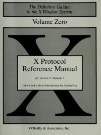 cover of the book X Protocol Reference Manual for X11, Release 6 (Definitive Guide to X Window System, Vol. 0) (Definitive Guides to the X Window System)