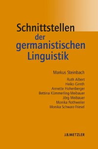 cover of the book Schnittstellen der germanistischen Linguistik