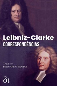 cover of the book Leibniz-Clarke: Correspondências