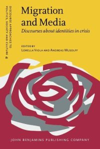 cover of the book Migration and Media: Discourses about identities in crisis