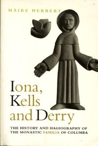 cover of the book Iona, Kells and Derry