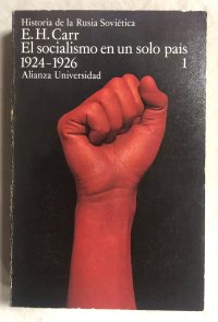 cover of the book El socialismo en un solo pais (1924-1926) (historia de la Rusia soviet