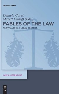 cover of the book Fables of the Law: Fairy Tales in a Legal Context