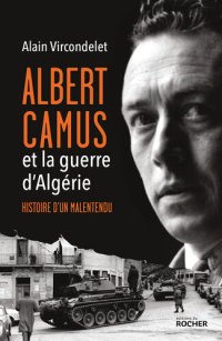 cover of the book Albert Camus et la guerre d’Algérie