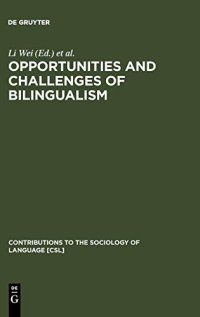 cover of the book Opportunities and Challenges of Bilingualism