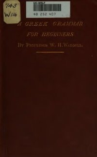 cover of the book A Greek grammar for beginners