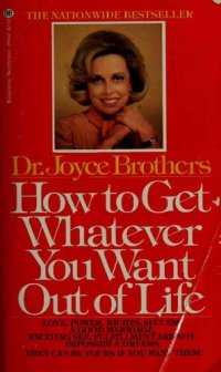 cover of the book How to Get Whatever You Want Out of Life