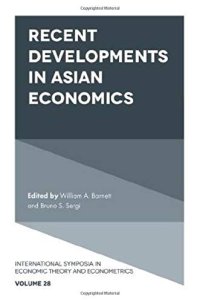 cover of the book Recent Developments in Asian Economics (International Symposia in Economic Theory and Econometrics)