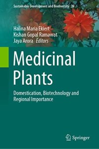 cover of the book Medicinal Plants: Domestication, Biotechnology and Regional Importance