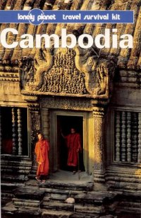 cover of the book Cambodia: A Lonely Planet Travel Survival Kit