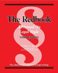 cover of the book The Redbook: A Manual on Legal Style, Third Edition