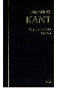 cover of the book Grynojo proto kritika