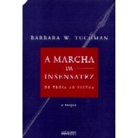 cover of the book A Marcha Da Insensatez