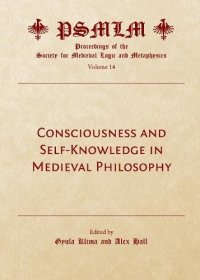 cover of the book Consciousness and Self-Knowledge in Medieval Philosophy