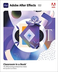 cover of the book Adobe After Effects Classroom in a Book (2022 release)