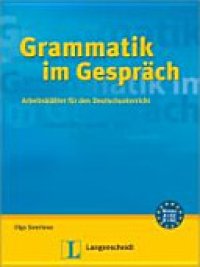 cover of the book Grammatik im Gespräch: Arbeitsblätter für den Deutschunterricht