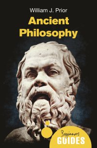 cover of the book Ancient Philosophy: A Beginner's Guide (Beginner's Guides)