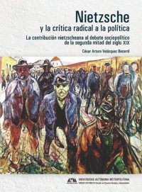 cover of the book Nietzsche y la crítica radical a la política