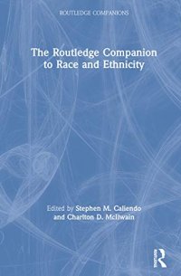 cover of the book The Routledge Companion to Race and Ethnicity (Routledge Companions)