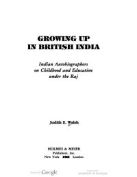 cover of the book Growing Up in British India; Indian Autobiographers on Childhood and Education