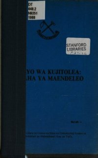 cover of the book Moyo wa kujitolea: silaha ya maendeleo