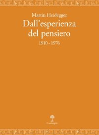 cover of the book Dall'esperienza del pensiero 1910-1976