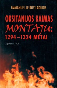 cover of the book Oksitanijos kaimas Montaju: 1294-1324 metai