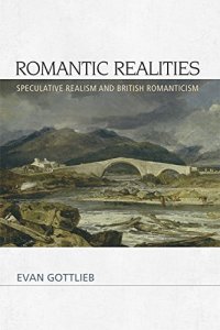 cover of the book Romantic Realities: Speculative Realism and British Romanticism