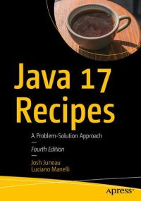 cover of the book Java 17 Recipes: A problem-solution approach