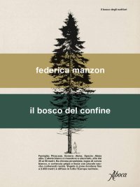 cover of the book Il bosco del confine