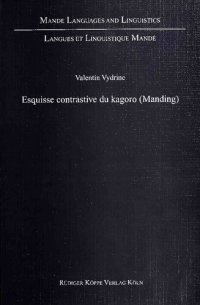 cover of the book Esquisse contrastive du kagoro (Manding)