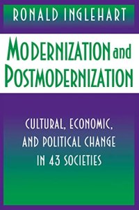 cover of the book Modernization and Postmodernization:  Cultural, Economic, and Political Change in 43 Societies