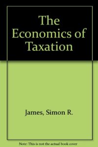 cover of the book The Economics of Taxation